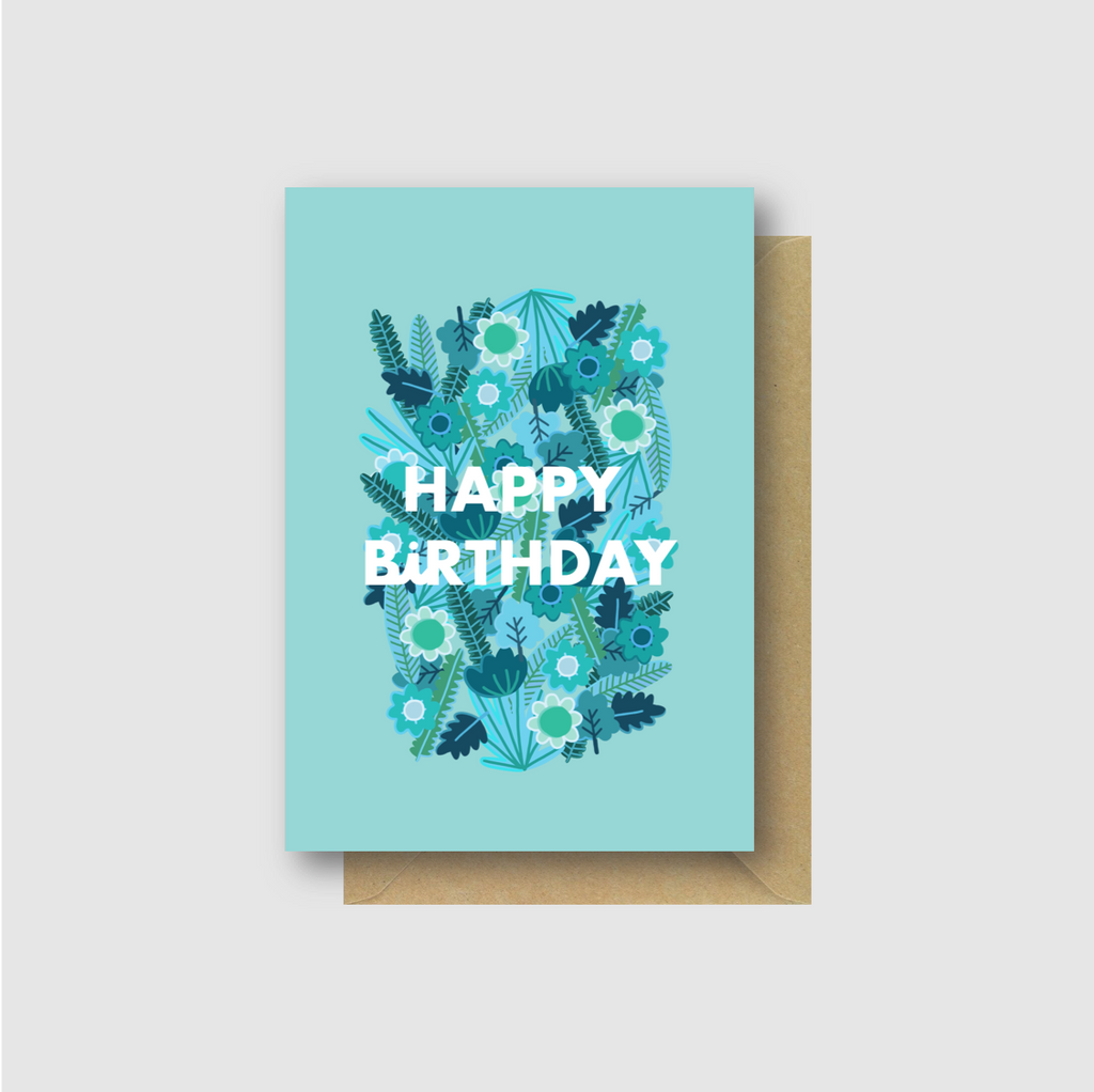 Happy Birthday Card- Teal Floral Illustration - Folk Like These